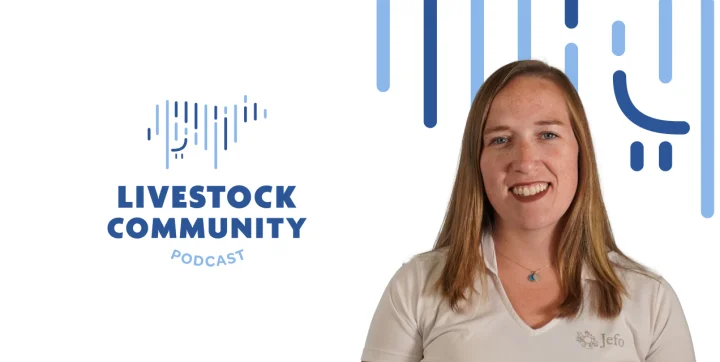 Invitada del pódcast Livestock Community – episodio 6 sobre innovación en nutrición animal y liderazgo femenino agrícola.